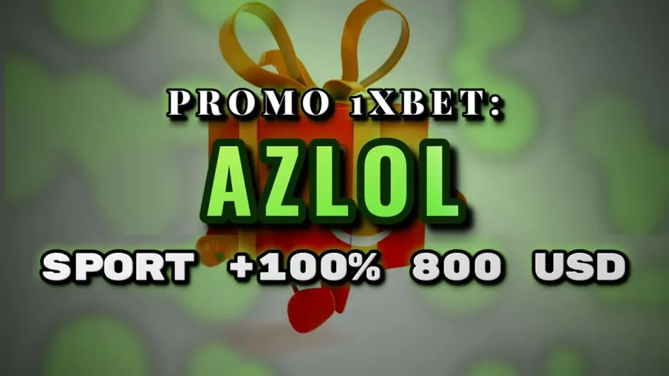 How to Use the Promo 1xBet Code AZLOL on Registration and Get a 100% First Deposit Bonus up to $800